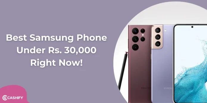 samsung mobile under 30000